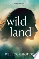 Wildland Rebecca Hodge Book Cover