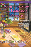 Long Overdue at the Lakeside Library Holly Danvers Book Cover