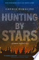 Hunting by Stars (a Marrow Thieves Novel) Cherie Dimaline Book Cover