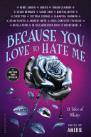 Because You Love to Hate Me Amerie, Book Cover