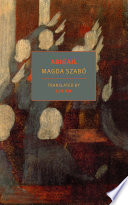 Abigail Magda Szabo Book Cover