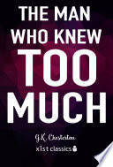 The Man Who Knew Too Much G.K. Chesterton Book Cover
