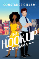 The Hookup Dilemma Constance Gillam Book Cover