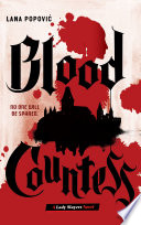 Blood Countess (Lady Slayers) Lana Popovic Book Cover