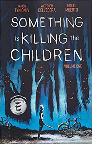 Something Is Killing the Children Vol. 1 James Tynion IV Book Cover