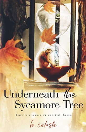 Underneath the Sycamore Tree B. Celeste Book Cover
