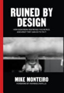 Ruined by Design Mike Monteiro Book Cover