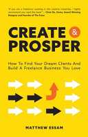 Create and Prosper Matthew Essam Book Cover