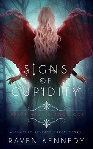 Signs of Cupidity Raven Kennedy Book Cover