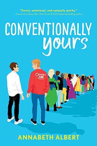 Conventionally Yours Annabeth Albert Book Cover