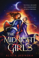 The Midnight Girls Alicia Jasinska Book Cover