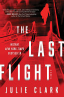 The Last Flight Julie Clark Book Cover