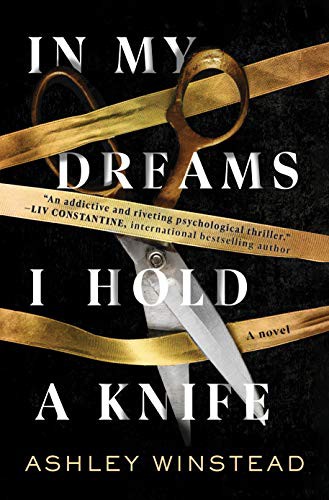 In My Dreams I Hold a Knife Ashley Winstead Book Cover