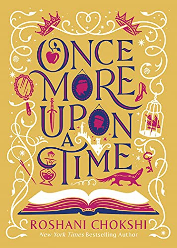 Once More Upon a Time Roshani Chokshi Book Cover