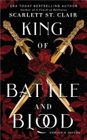 King of Battle and Blood Scarlett St. Clair Book Cover