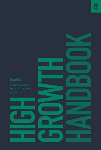 High Growth Handbook Elad Gil Book Cover