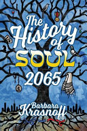 The History of Soul 2065 Barbara Krasnoff Book Cover