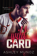 Wild Card Ashley Munoz Book Cover