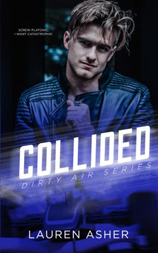 Collided Lauren Asher Book Cover