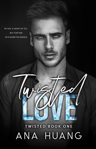 Twisted Love Ana Huang Book Cover