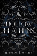 Hollow Heathens Nicole Fiorina Book Cover