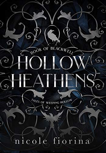 Hollow Heathens Nicole Fiorina Book Cover