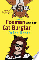 Foxman and the Cat Burglar Delas Heras Book Cover