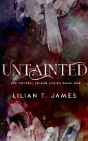 Untainted Lilian T. James Book Cover