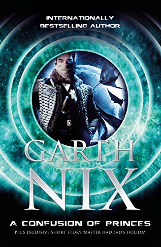 A Confusion Of Princes Garth Nix Book Cover