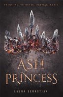 Ash Princess Laura Sebastian Book Cover