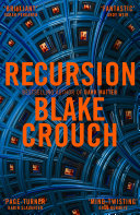 Recursion Blake Crouch Book Cover