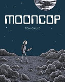 Mooncop Tom Gauld Book Cover