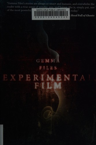 Experimental Film Gemma Files Book Cover