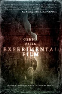 Experimental Film Gemma Files Book Cover