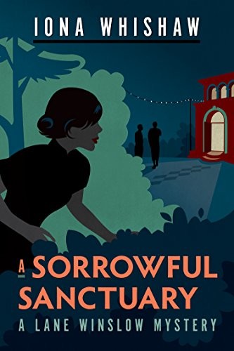 A Sorrowful Sanctuary Iona Whishaw Book Cover