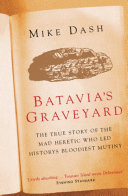 Batavia's Graveyard Mike Dash Book Cover
