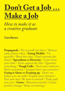 Don't Get a Job... Make a Job Gem Barton Book Cover