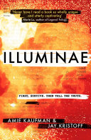 Illuminae : The Illuminae Files Amie Kaufman Book Cover