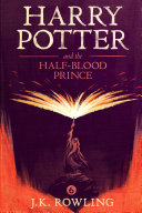 Harry Potter and the Half-Blood Prince J.K. Rowling Book Cover