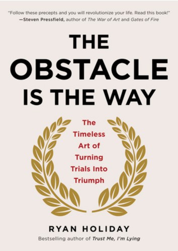 Obstacle Is the Way Ryan Holiday Book Cover