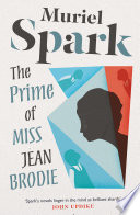 The Prime of Miss Jean Brodie Muriel Spark Book Cover