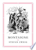 Montaigne Stefan Zweig Book Cover