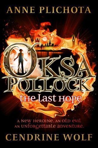 Oksa Pollock: The Last Hope Cendrine Wolf Book Cover