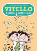 Vitello Becomes a Businessman Kim Fupz Aakeson Book Cover