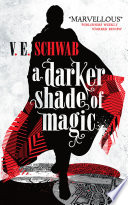 A Darker Shade of Magic V.E. Schwab Book Cover