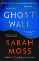 Ghost Wall Sarah Moss Book Cover