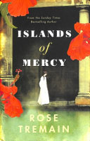 Islands of Mercy Rose Tremain Book Cover