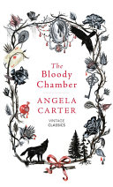 The Bloody Chamber and Other Stories Angela Carter Book Cover