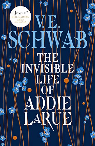 The Invisible Life of Addie LaRue V. E. Schwab Book Cover