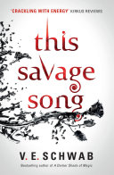 This Savage Song V.E. Schwab Book Cover